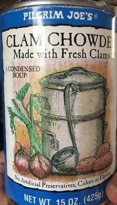Pilgrim Joe's Clam Chowder A Condensed Soup