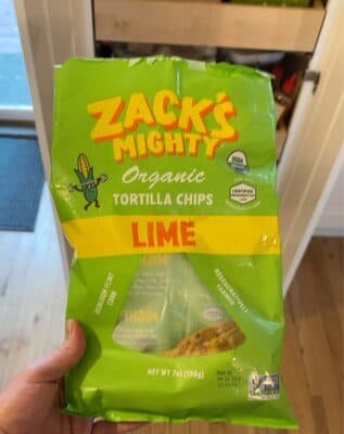 Zach might be organic tortilla chips