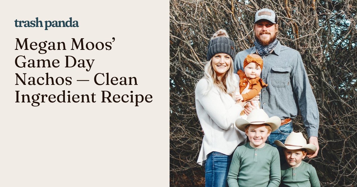 Megan Moos’ Game Day Nachos — Clean Ingredient Recipe